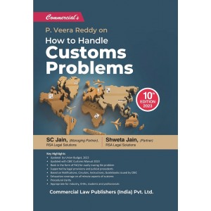 Commercial's How to Handle Customs Problems [HB] by P. Veera Reddy, S. C. Jain & Shweta Jain
